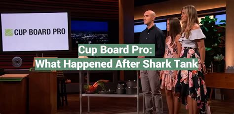 cup board pro shark tank net worth|Cup Board Pro: Heres What Happened After Shark Tank